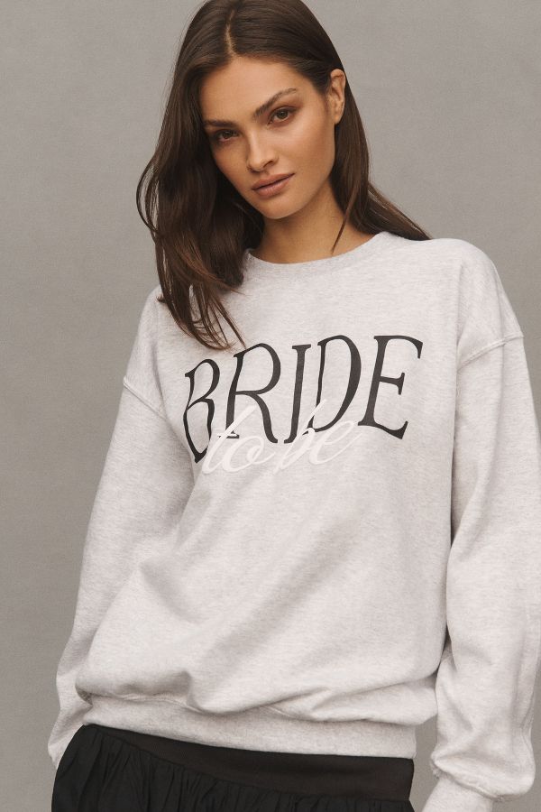 Slide View: 1: By Anthropologie Weddings Bride-To-Be Crew Sweatshirt