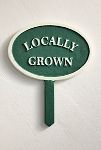 Thumbnail View 1: Locally Grown Staked Iron Sign