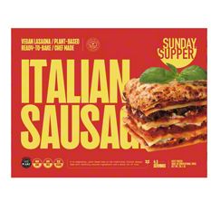 Sunday Supper - Vegan Italian Sausage Lasagna