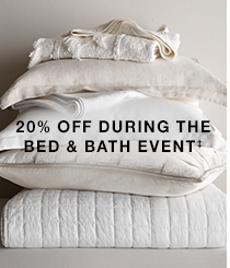 20% off during the bed & bath event