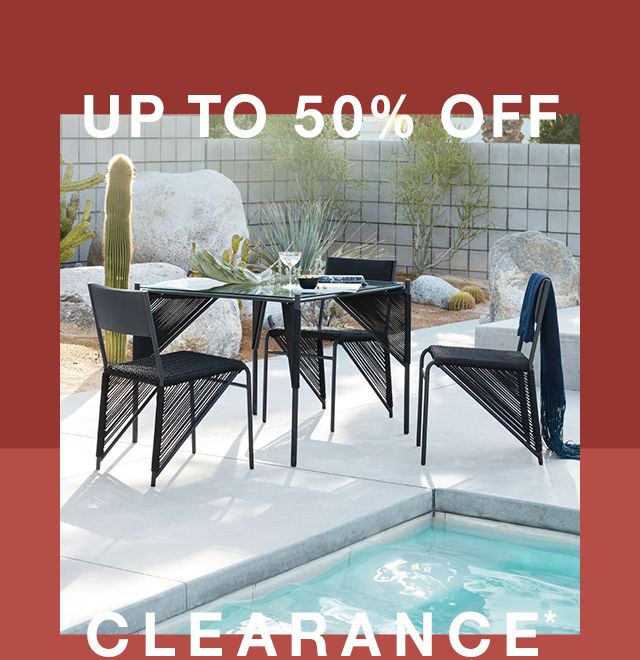 UP TO 50% OFF CLEARANCE