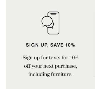 Sign Up, Save 10%