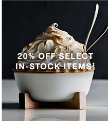 20% off select in-stock items