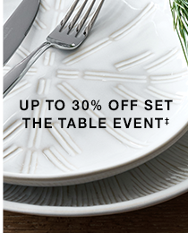 up to 30% off set the table event