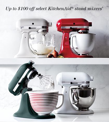 up to $100 off select KitchenAid stand mixers