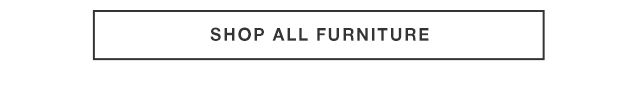 Shop All Furniture