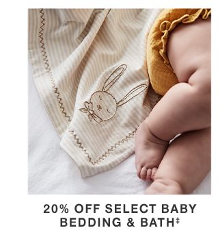 20% off Select Baby Bedding & Bath