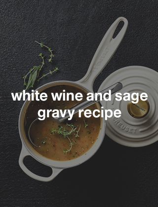 white wine & sage gravy