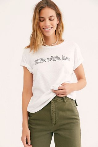 Little White Lies Tee