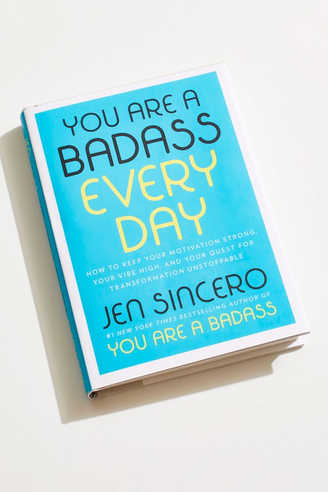 you-are-a-badass-everyday-free-people