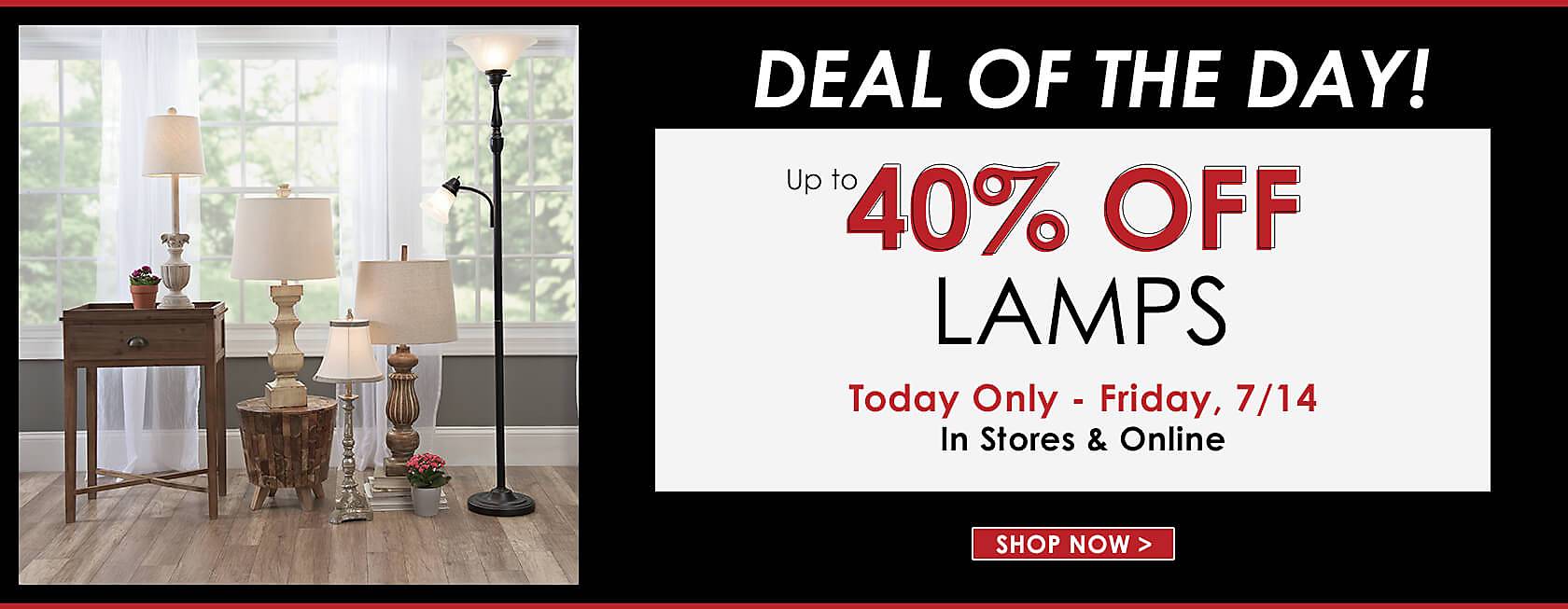 Deal of the Day - Up to 40% Off Lamps - Today Only - Shop Now