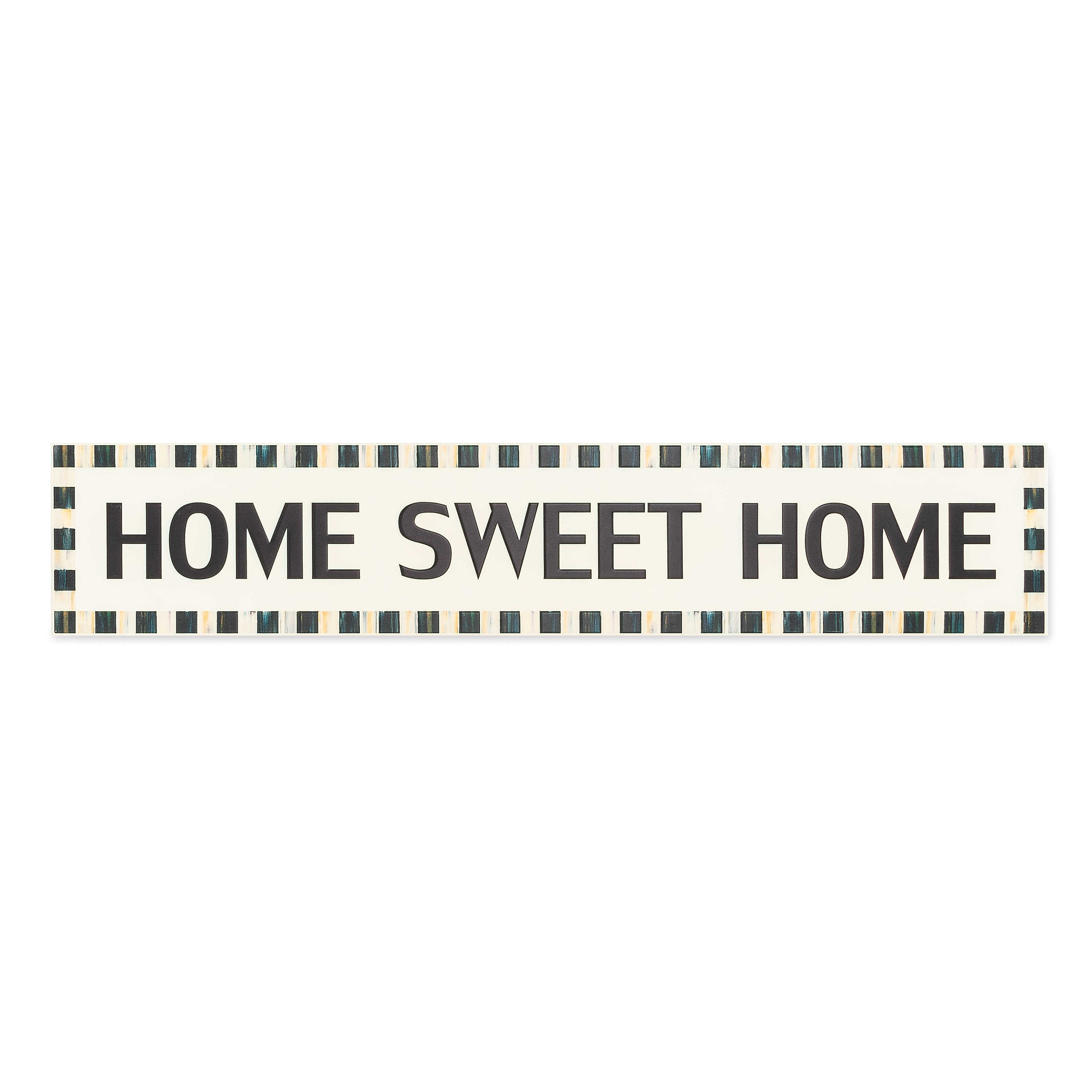 Home Sweet Home Sign mackenzie-childs Panama 0