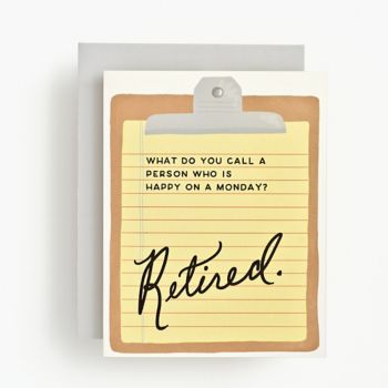 Happy on a Monday Retirement Card | Paper Source
