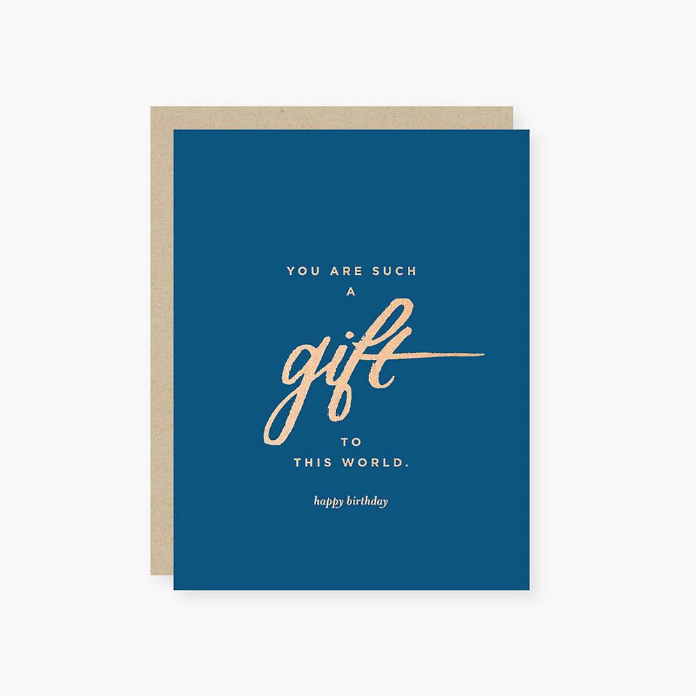 Gift to This World Birthday Card