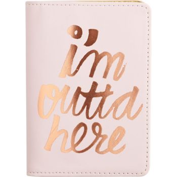 I'm Outta Here Passport Holder