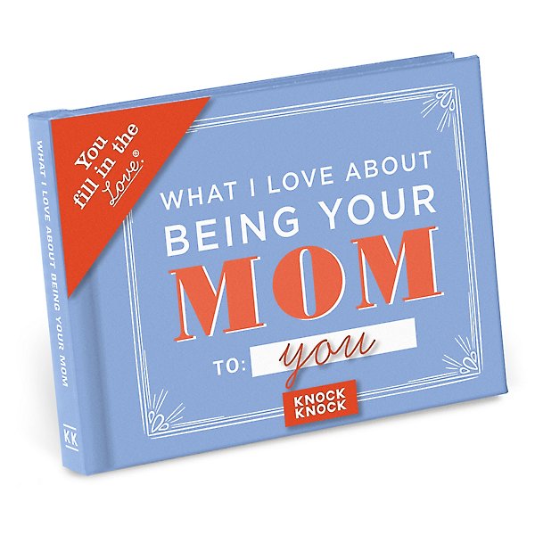 What I Love About Mom Book