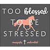 Too Blessed T-Shirt