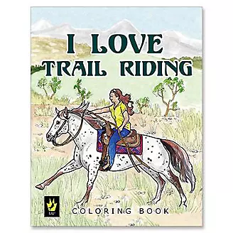 I Love Trail Riding Coloring Book Black/White