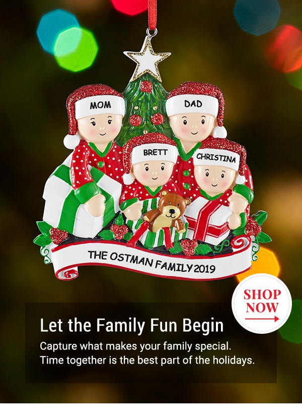 Let the Family Fun Begin. Shop Now.