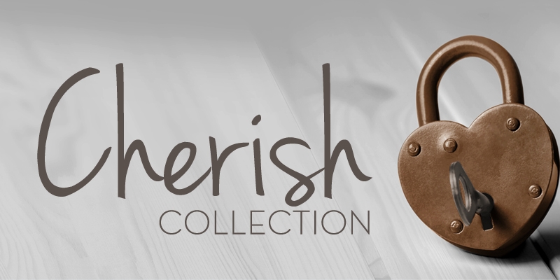 Cherish Collection