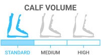 Calf Volume: Standard - you have lower volume, narrow legs or high calves