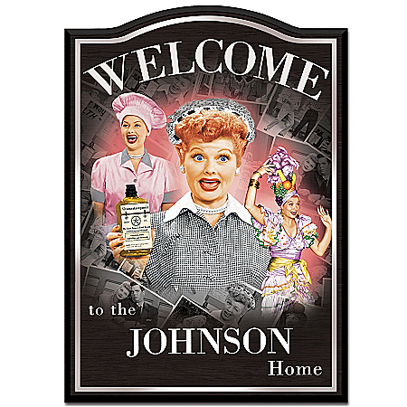 Welcome Sign: I LOVE LUCY Personalized Wall Decor