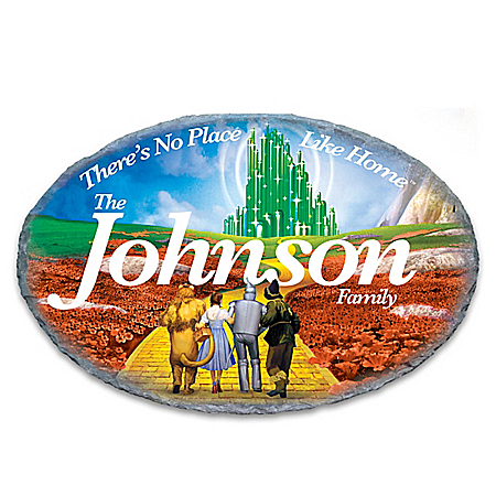THE WIZARD OF OZ THERE'S NO PLACE LIKE HOME Personalized Welcome Sign