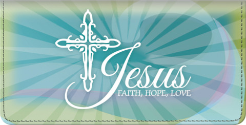 Faith Hope Christ Checkbook Cover