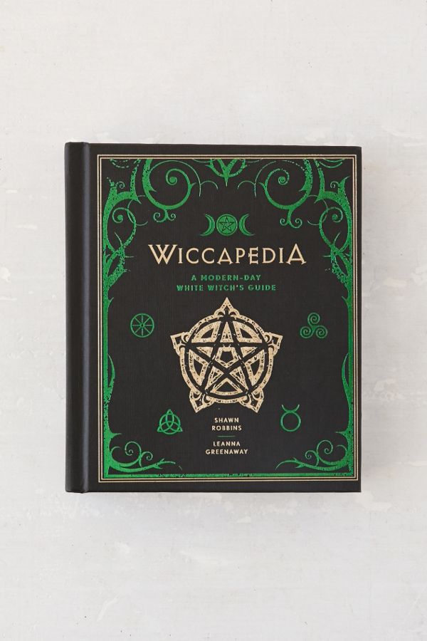 Wiccapedia A ModernDay White Witch's Guide By Shawn Robbins & Leanna Greenaway Urban Outfitters