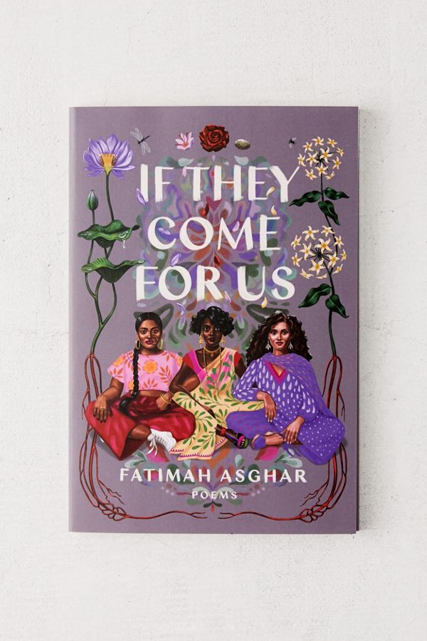 If They Come for Us Poems By Fatimah Asghar Urban Outfitters