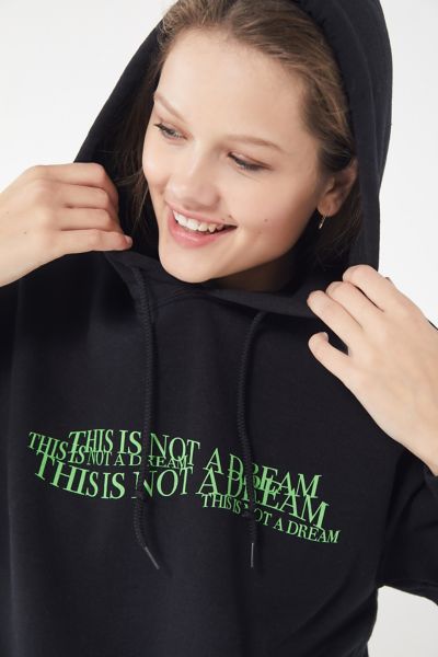 this is not a dream hoodie