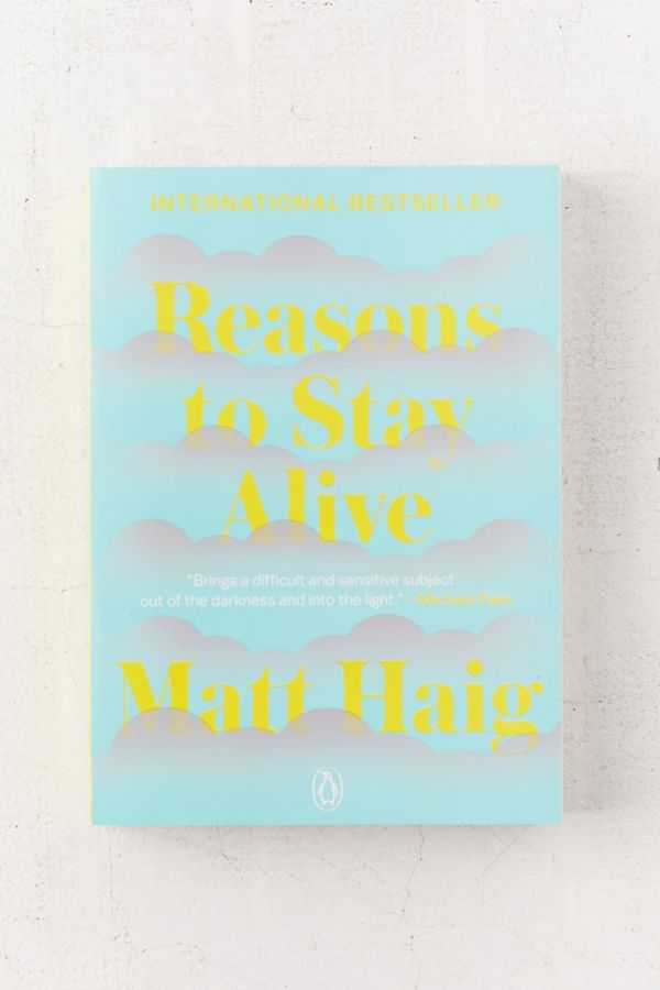 Reasons To Stay Alive By Matt Haig Urban Outfitters 1096