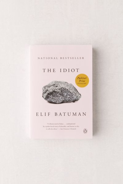 The Idiot: A Novel By Elif Batuman | Urban Outfitters