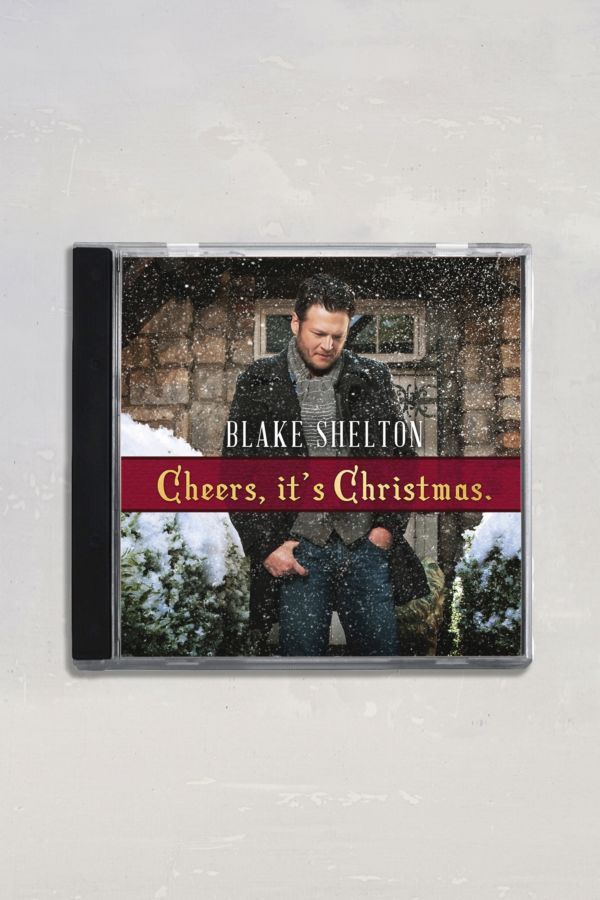 Blake Shelton - Cheers, It’s Christmas CD | Urban Outfitters