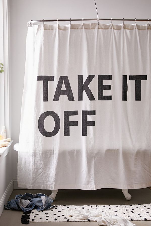 Slide View: 1: Take It Off Shower Curtain