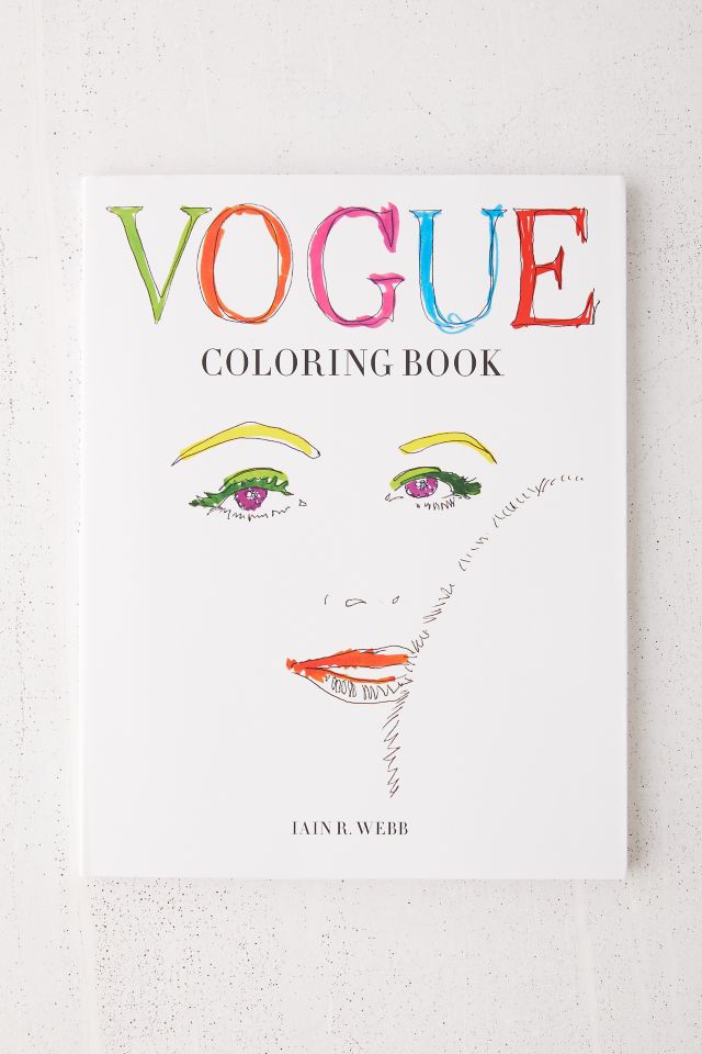 Vogue Coloring Book By Iain R. Webb Urban Outfitters