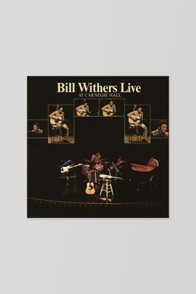 Bill Withers - Live at Carnegie Hall LP