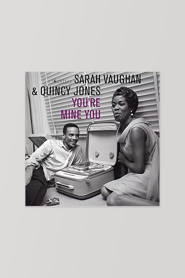 Sarah Vaughn & Quincy Jones - You're Mine You LP | Urban Outfitters