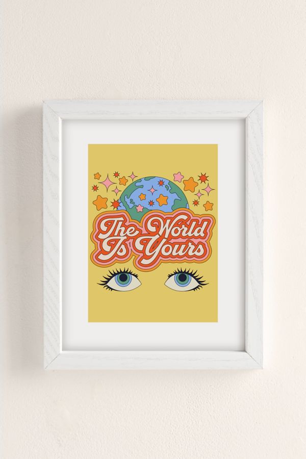 Slide View: 2: Exquisite Paradox The World Is Yours Art Print