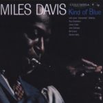 Thumbnail View 2: Miles Davis - Kind of Blue CD