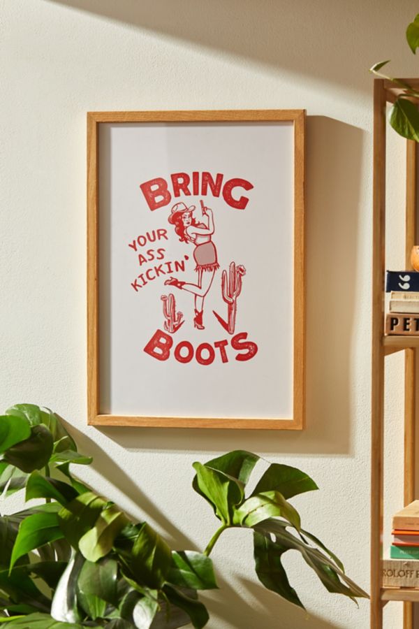 Slide View: 1: The Whiskey Ginger Bring Your A** Kicking Boots Art Print