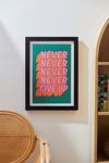 Thumbnail View 1: ayeyokp Never Never Give Up Art Print