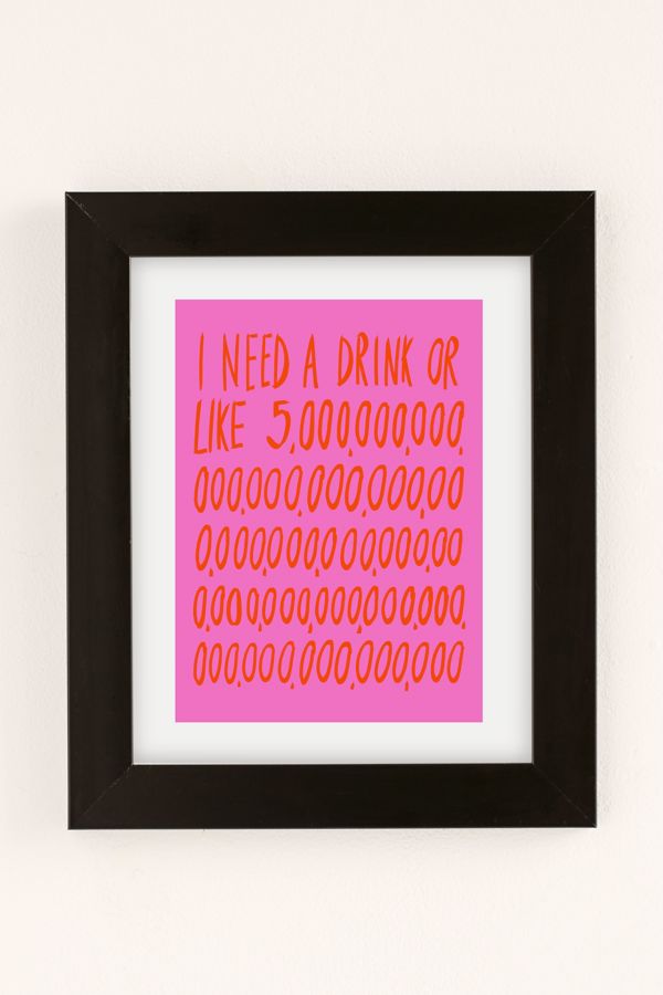 Slide View: 1: Julia Walck I Need A Drink Pink Art Print