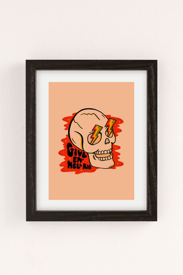 Slide View: 2: Doodle By Meg Give ‘Em Hell Art Print