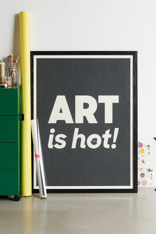 Slide View: 1: Megan Steiger Art Is Hot Art Print