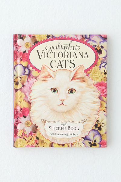 Cynthia Hart's Victoriana Cats: The Sticker Book: 300 Enchanting Stickers By Cynthia Hart