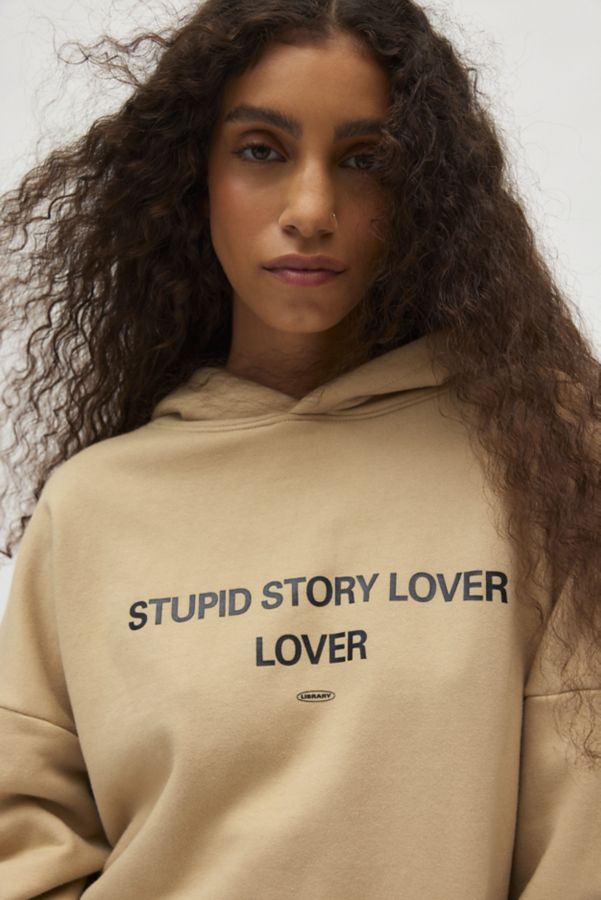 Slide View: 3: Tee Library Stupid Story Lover Hoodie Sweatshirt