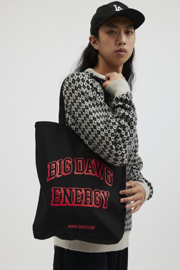 Slide View: 1: Big Dawg Energy Tote Bag