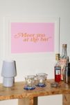 Thumbnail View 1: GS Print Shoppe Meet You At The Bar Art Print