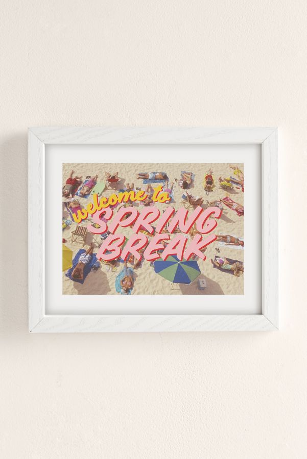 Slide View: 2: GS Print Shoppe Welcome To Spring Break Art Print